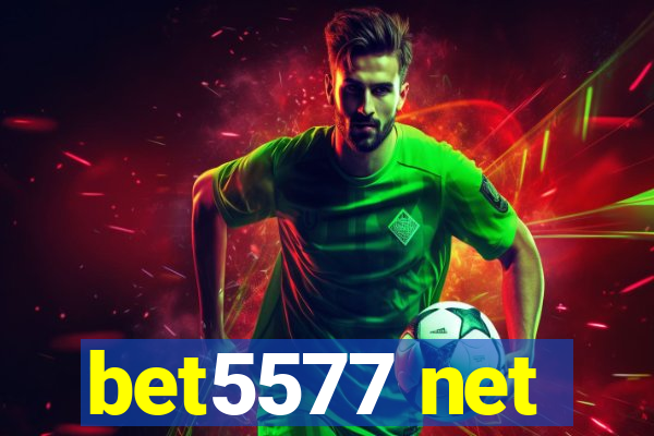 bet5577 net